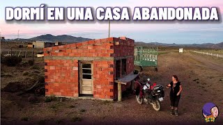 DUERMO EN UNA CASA ABANDONADA EN GASTRE al atravesar Chubut