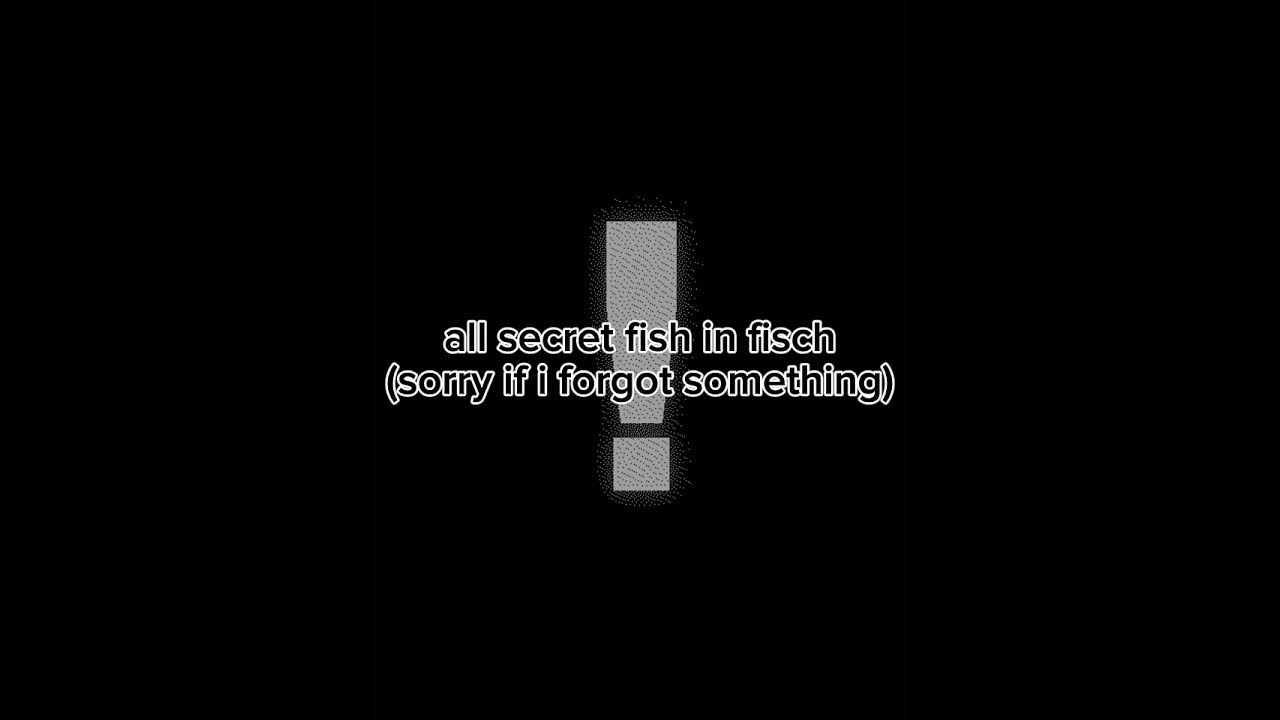 all secret fish in fisch | #fisch #roblox all secret fish in fisch | #fisch #roblox