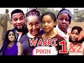 Warri pikin  complete season 12 mercy kenneth ebere okaro 2024 latest movie