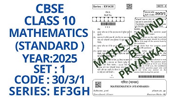 CBSE CLASS 10  SET 1 CODE 30/3/1 SERIES EF3GH 10  MARCH 2025 MATHEMATICS STANDARD PAPER SOLUTION