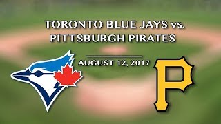 Toronto blue jays vs. pittsburgh pirates @ rogers centre august 12,
2017 the are fighting to get back in wild card race. us army veteran
chris ...