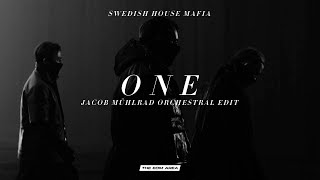 Swedish House Mafia - One (Jacob Mühlrad Orchestral Edit)