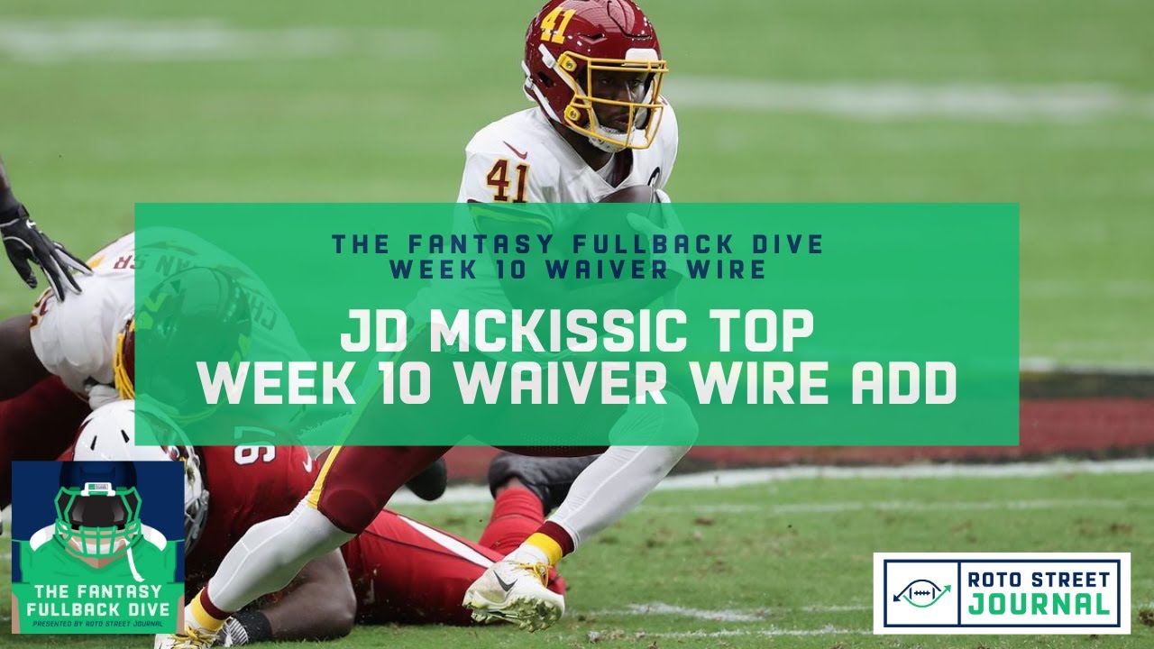 JD McKissic Fantasy Football Week 10 Waiver Wire Priority Add YouTube
