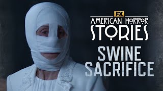 The Swine Sacrifice - Scene | American Horror Stories | FX