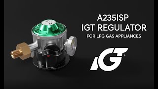 Regulator for Gas Appliances - A235ISP #IGT