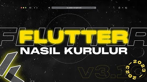 FLUTTER KURULUMU - Flutter Nasıl Kurulur (2025 LİNKİ YORUMLARDA ARKADAŞLAR)