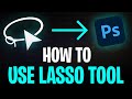 How to Use Lasso Tool in Photoshop (2026 UPDATE) - Step by Step Tutorial