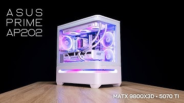 ASUS Prime AP202 White mATX – TUF RTX 5070 Ti & Ryzen 7 9800X3D Candy Cotton RGB Build