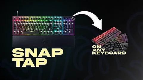 How To Get Razer Snap Tap On Any Keyboard (SnapKey)