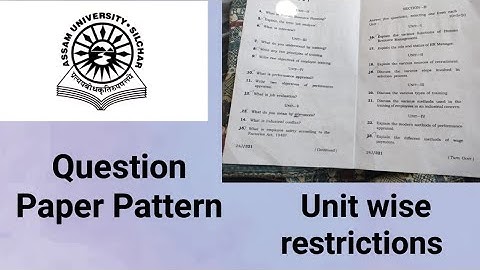 Assam University Silchar|| TDC CBCS Question Paper Pattern|| Unit wise Restrictions||