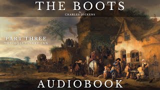 The Boots by Charles Dickens  Full Audiobook | Short Story