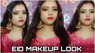 EID MAKEUP LOOK AFFORDABLE MAKEUP LOOK STEP BY STEP