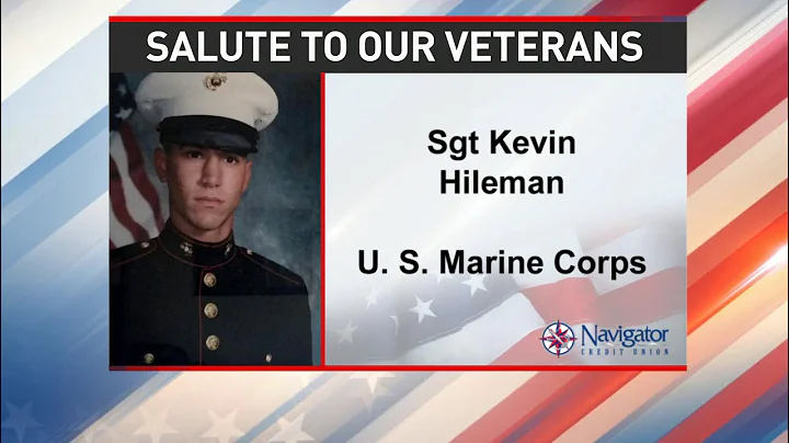 Salute to our veterans: Sergeant Kevin Hileman - N...