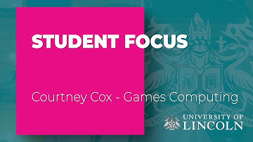 Why Courtney Chose Games Computing at University of Lincoln | Student Story