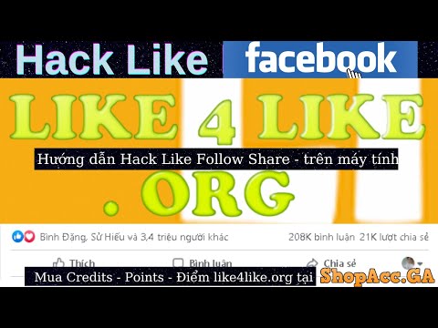 Hướng dẫn hack tăng Like Follow trên facebook bằng like4like.org