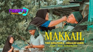 Download lagu Top Simamora Feat Deliani Lubis - Makkail - Lagu Tapsel     mp3