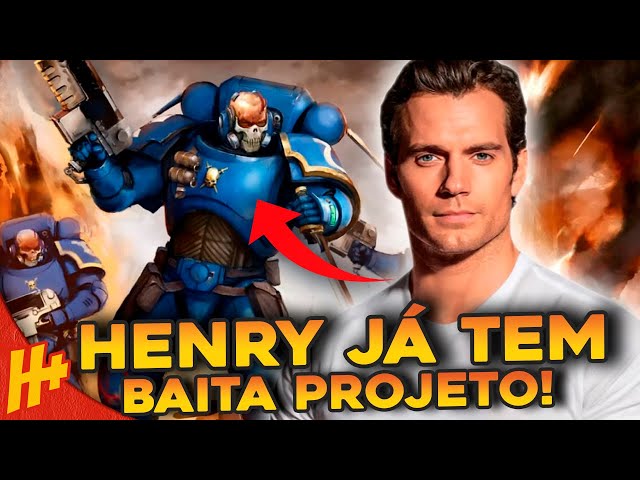 Henry Cavill vai fazer série sobre o jogo Warhammer, mas Super