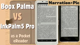 Boox Palma VS Moaan Inkpalm 5 Pro Reviews (Pic + Narration) as Pocket e-Reader