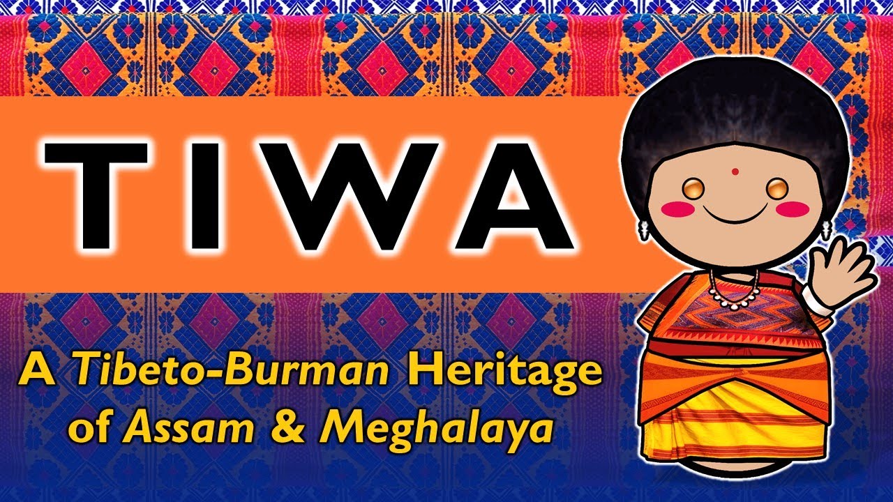 Tiwa (Lalung) Language | Endangered Voice of Northeast India
