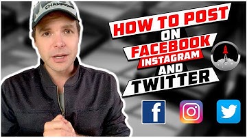How To Post On Facebook, Instagram, and Twitter
