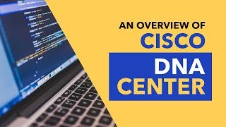 Overview of Cisco DNA Center screenshot 4