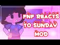 {Friday Night Funkin’}❤️Fnf Reacts To Sunday Mod🧡//Gacha Club//Fnf (Credit in description)