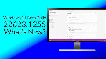 Windows 11 Beta Build 22623.1255: Notepad with Tabs, Task Manager Changes, Fixes, and more