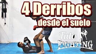 4 Derribos desde el suelo / 4 Takedowns from the ground | TutoFighting