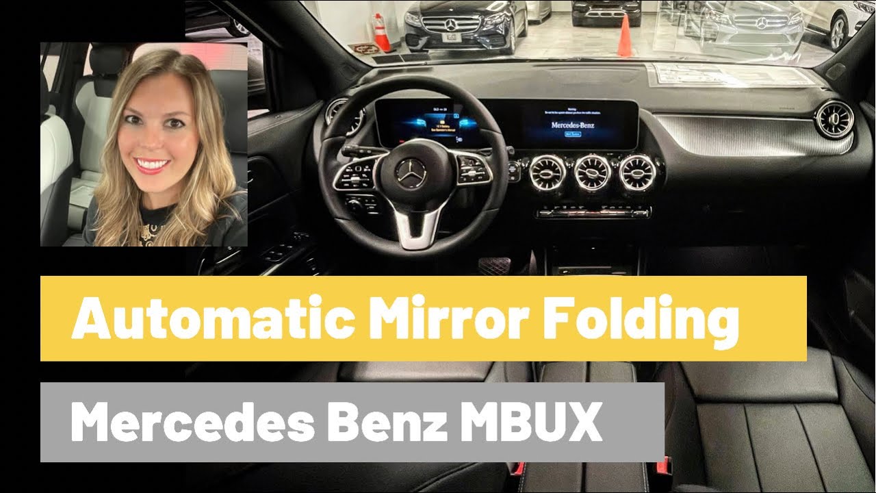 How To Turn On Automatic Folding Mirrors On A 2021 Mercedes Benz With Mbux