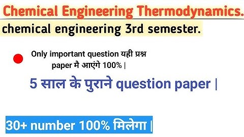 Thermodynamics most important question. This question will come in 3rd semester thermodynamic paper.