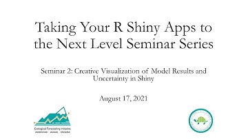 Creative Visualization of Model Results and Uncertainty in Shiny