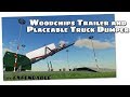 FS19 | Woodchips Trailer and Placeable Truck Dumper - review