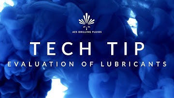 AES Tech Tip: Evaluation of Lubricants