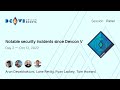 Notable Security Incidents Since DevCon V