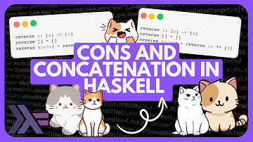 Cons and Concatenation in Haskell