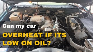 Can My Car Overheat If It's Low On Oil?