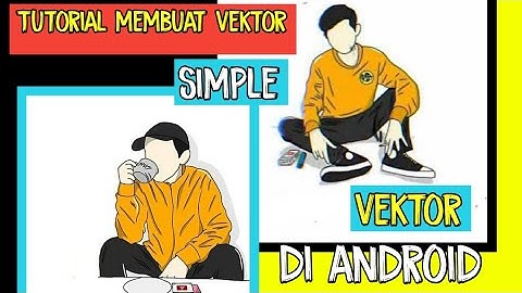 Cara membuat foto menjadi kartun atau vektor|INFINITI DISEGN