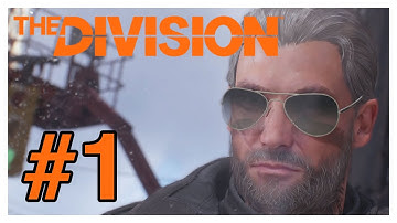 The Division Gameplay Walkthrough Part 1 - Character Creation and Saving Brooklyn!