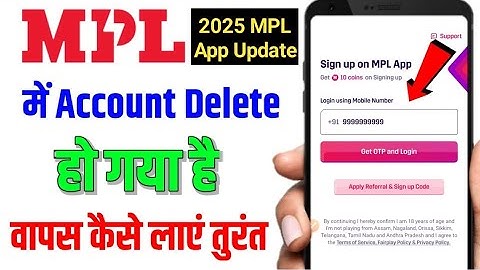 MPL mein account delete ho gaya hai wapas kaise laen || how to recover deleted mpl account