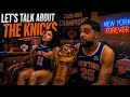 Let’s talk about them KNICKS!!