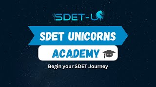 SDET Academy Launch | Begin your SDET Journey screenshot 2