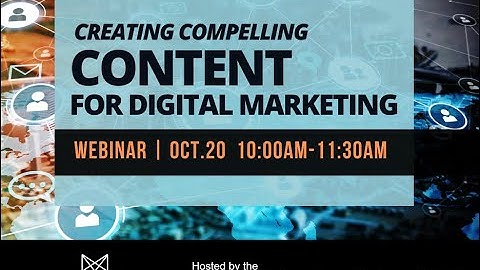 Creating Compelling Content for Digital Marketing