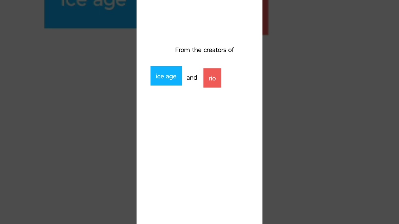 from the creators of ice age and rio