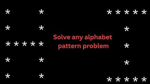 How to solve any alphabet pattern problem in java || kasha create kara alphabet pattern #viralvideo