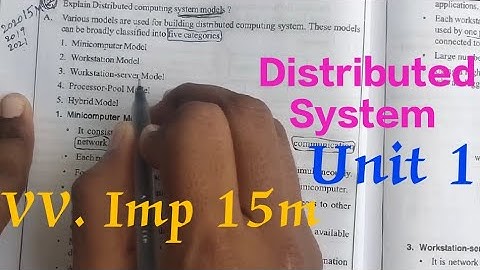 Degree 3rd year 6th semester Distributed system Unit 1 Explain distributed computing system modal