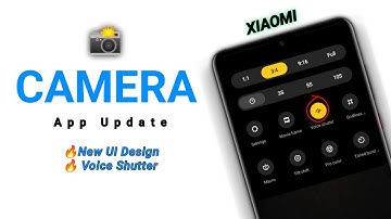 Install New Xiaomi Camera App Update & Features | Voice Shutter - Camera Redmi, POCO |  Dot SM