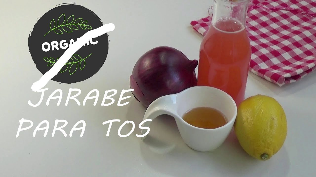 jarabe casero para la tos