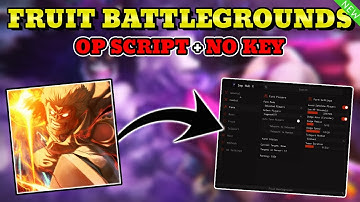 *NEW* Fruit Battlegrounds Script (AUTO FARM, INF JUMP, AUTO ATTACK & MORE) PASTEBIN