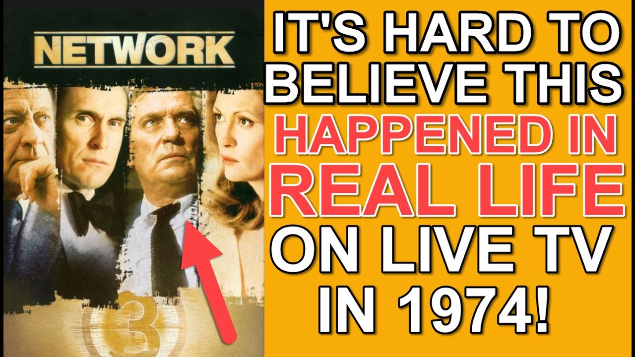 The HARD TO BELIEVE inspiration for "NETWORK" that happened in REAL ...