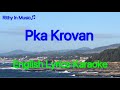 Pka krovan english lyrics karaoke